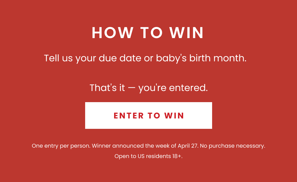 Promotional banner for Nēmah giveaway 'HOW TO WIN' — submit your due date or baby's birth month, then press 'Enter to Win' to enter
